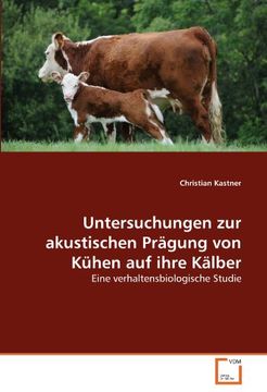 portada Untersuchungen zur akustischen Prägung von Kühen auf ihre Kälber