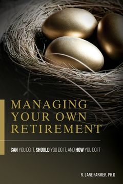 portada Managing Your Own Retirement