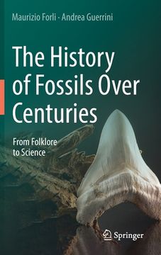 portada The History of Fossils Over Centuries: From Folklore to Science (in English)