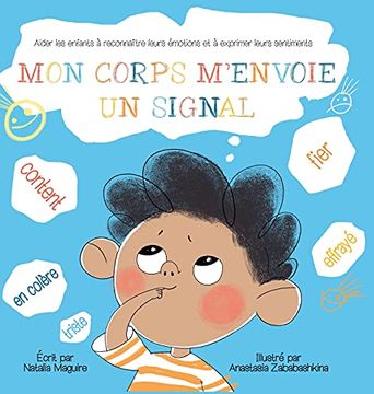 portada Mon Corps M'Envoie un Signal: Aider les Enfants à Reconnaître Leurs Émotions et à Exprimer Leurs Sentiments (in French)