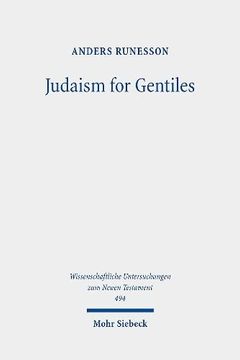 portada Judaism for Gentiles: Reading Paul Beyond the Parting of the Ways Paradigm (en Inglés)
