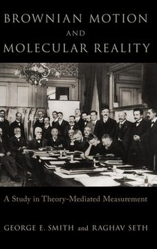 portada Brownian Motion and Molecular Reality (Oxford Studies in Philos Science Series) (en Inglés)
