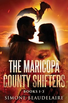 portada The Maricopa County Shifters - Books 1-3 (en Inglés)
