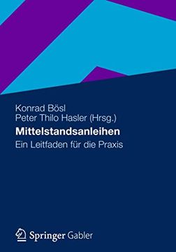 portada Mittelstandsanleihen: Ein Leitfaden für die Praxis (en Alemán)