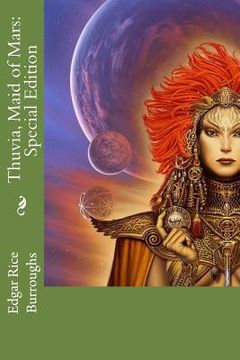 portada Thuvia, Maid of Mars: Special Edition (en Inglés)