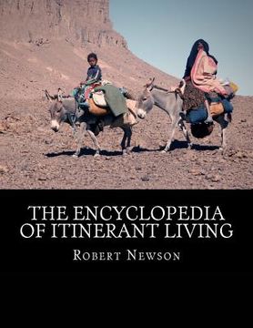 portada The Encyclopedia of Itinerant Living (in English)