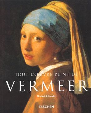 portada Vermeer (1632-1675) ou les Sentiments Dissimulés: Tout L'oeuvre Peint: Ka (Petite Collection)