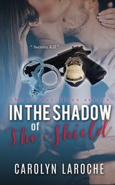portada In the Shadow of the Shield: Volume 2 (Secret Lives Series)