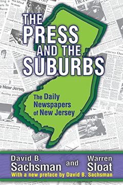 portada The Press and the Suburbs: The Daily Newspapers of new Jersey (en Inglés)