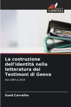 portada La costruzione dell'identità nella letteratura dei Testimoni di Geova (en Italiano)