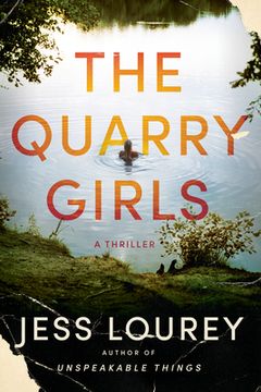 portada The Quarry Girls: A Thriller (in English)