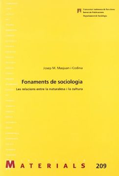portada Fonaments de Sociologia: Les relacions entre la naturalesa i la cultura (Materials)