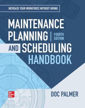 portada Maintenance Planning And Scheduling Handbook, 4th Edition