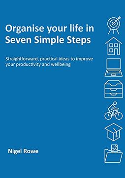 portada Organise Your Life in Seven Simple Steps (in English)