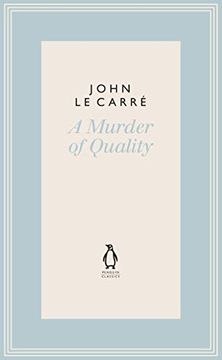 portada A Murder of Quality (The Penguin John le Carré Hardback Collection) (in English)