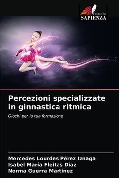 portada Percezioni specializzate in ginnastica ritmica (en Italiano)