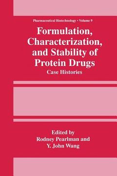 portada Formulation, Characterization, and Stability of Protein Drugs: Case Histories (in English)