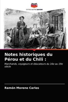portada Notes historiques du Pérou et du Chili