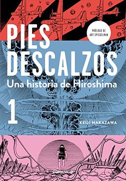 Pies Descalzos 1: Una Historia de Hiroshima (Bestseller-Comic)