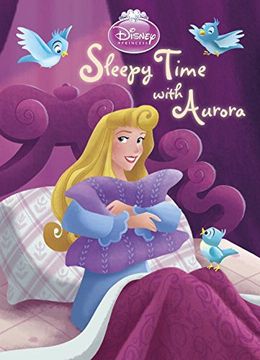 portada Sleepy Time With Aurora (Disney Princess) 