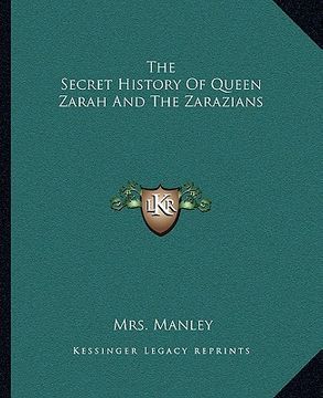 portada the secret history of queen zarah and the zarazians (in English)