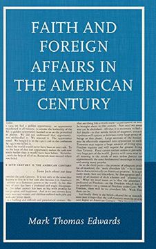 portada Faith and Foreign Affairs in the American Century (Religion in American History) (in English)