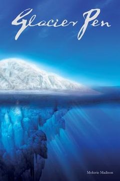 portada Glacier Pen (in English)