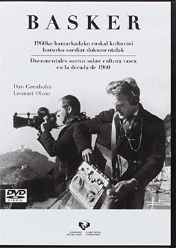 portada Basker. 1960ko hamarkadako euskal kulturari buruzko suediar dokumentalak / Documentales suecos sobre cultura vasca en la década de 1960