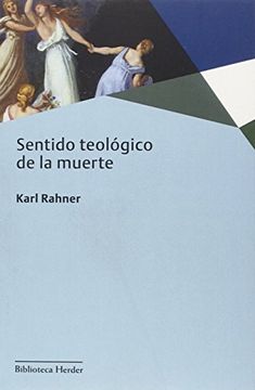 portada Sentido Teologico de la Muerte (in Spanish)
