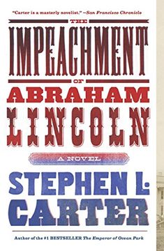 portada The Impeachment of Abraham Lincoln (en Inglés)