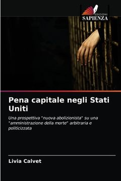 portada Pena capitale negli Stati Uniti (in Italian)