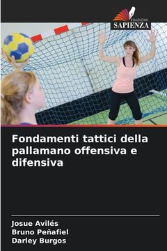 portada Fondamenti tattici della pallamano offensiva e difensiva (in Italian)