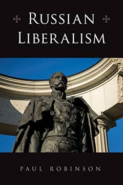 portada Russian Liberalism (Niu Series in Slavic, East European, and Eurasian Studies) (in English)