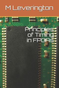 portada Principles of Timing in FPGAs (en Inglés)