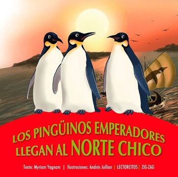 portada Los Pinguinos Emperadores Llegan al Norte Chico