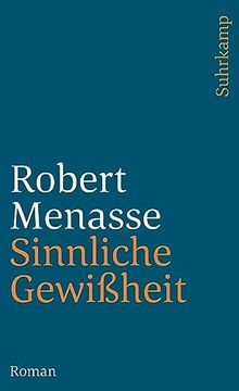 portada Sinnliche Gewißheit: Roman (Suhrkamp Taschenbuch) (in German)