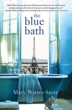 portada The Blue Bath: A Novel (in English)