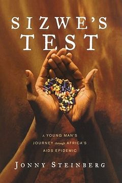 portada Sizwe's Test: A Young Man's Journey Through Africa's Aids Epidemic (en Inglés)