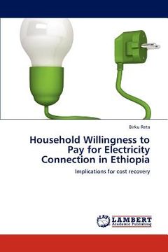 portada household willingness to pay for electricity connection in ethiopia (in English)