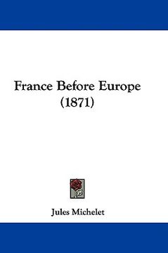 portada france before europe (1871) (in English)