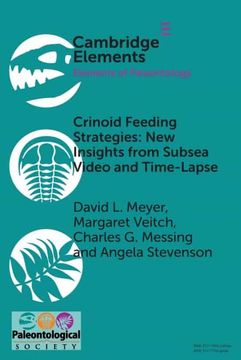 portada Crinoid Feeding Strategies: New Insights From Subsea Video and Time-Lapse (Elements of Paleontology) (en Inglés)