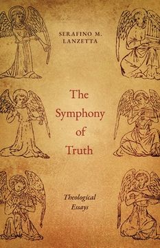 portada The Symphony of Truth: Theological Essays 