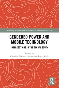 portada Gendered Power and Mobile Technology (Routledge Advances in Feminist Studies and Intersectionality) (en Inglés)