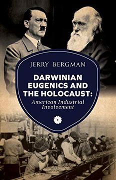 portada Darwinian Eugenics and the Holocaust: American Industrial Involvement (en Inglés)