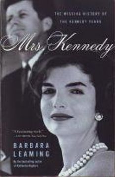 portada Mrs. Kennedy (The Missing History Of The Kennedy Years)