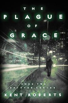 portada The Plague of Grace (en Inglés)