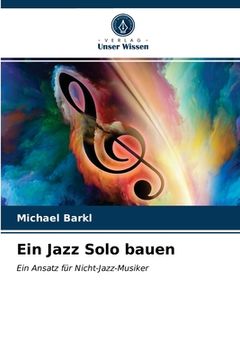 portada Ein Jazz Solo bauen (en Alemán)