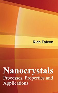 portada Nanocrystals: Processes, Properties and Applications (en Inglés)