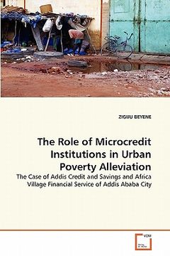 portada the role of microcredit institutions in urban poverty alleviation (en Inglés)
