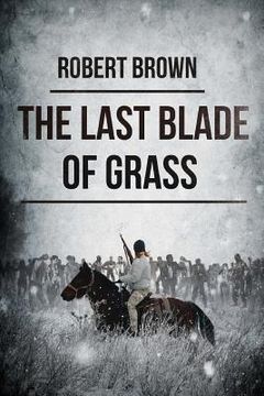portada The Last Blade Of Grass (in English)